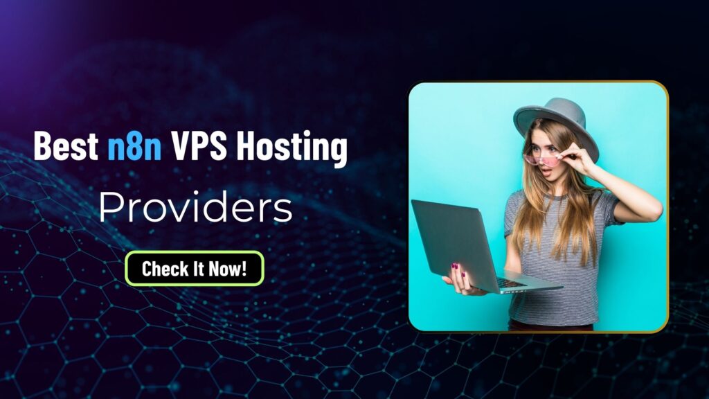 Best n8n VPS Hosting